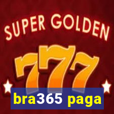 bra365 paga